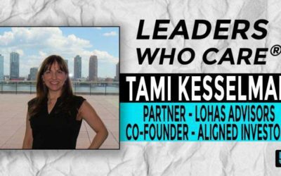 Tami Kesselman Featured as one of the Leaders Who Care®